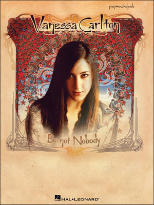 Vanessa Carlton  Be Not Nobody Piano, Vocal and Guitar Chords,Used