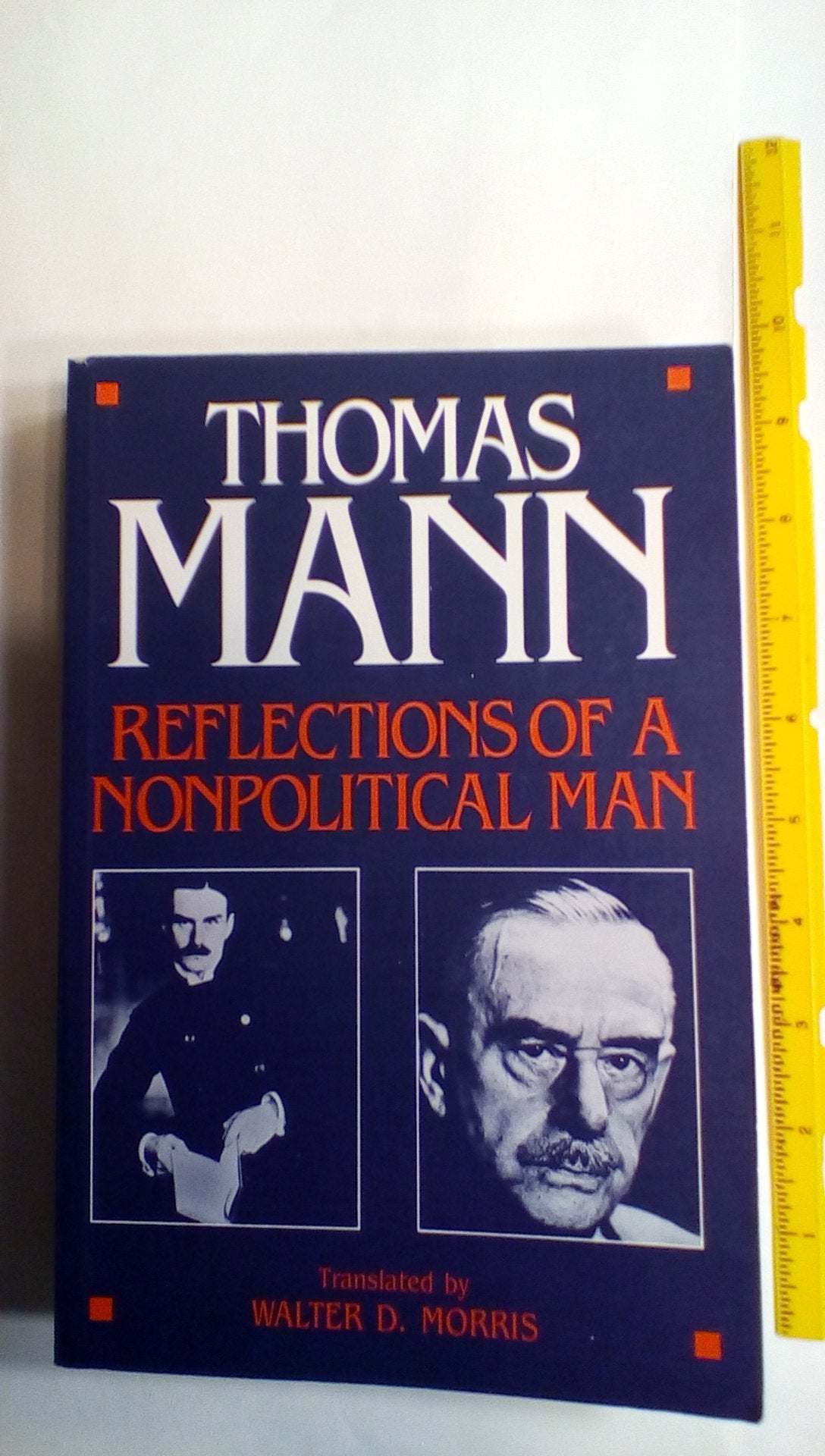 Reflections of a Nonpolitical Man (English and German Edition),New