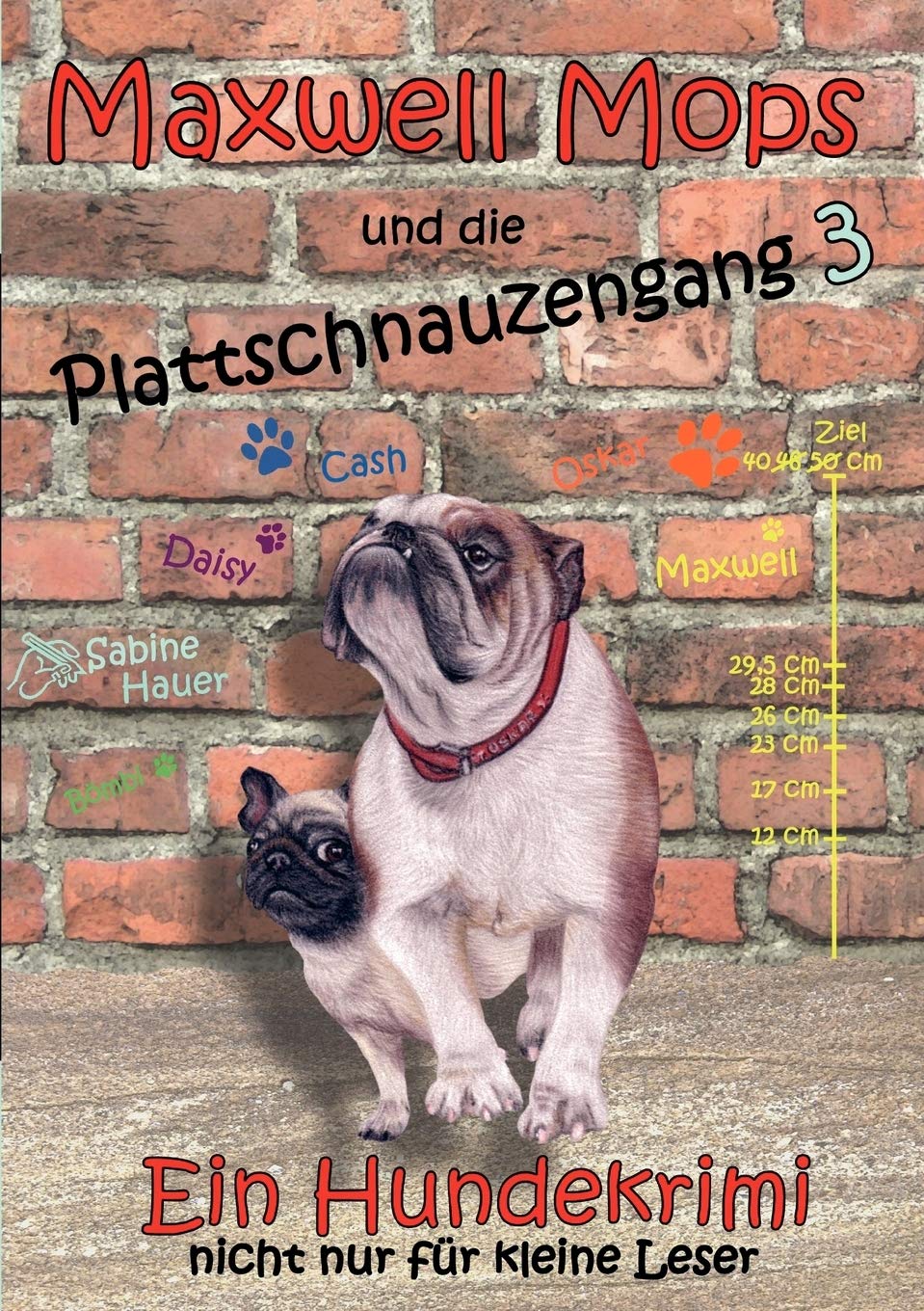 Maxwell Mops und die Plattschnauzengang 3: Ein Hundekrimi nicht nur fr kleine Leser (German Edition),Used