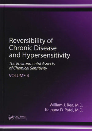 Reversibility of Chronic Disease and Hypersensitivity, Volume 4: The Environmental Aspects of Chemical Sensitivity,Used
