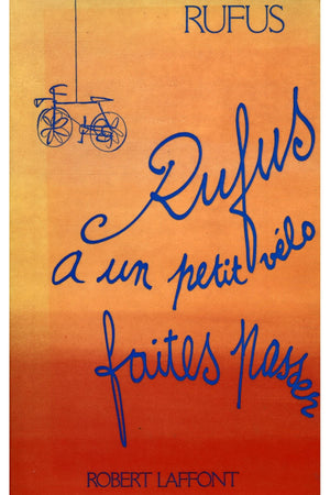 Rufus a un petit velo faites passer,Used