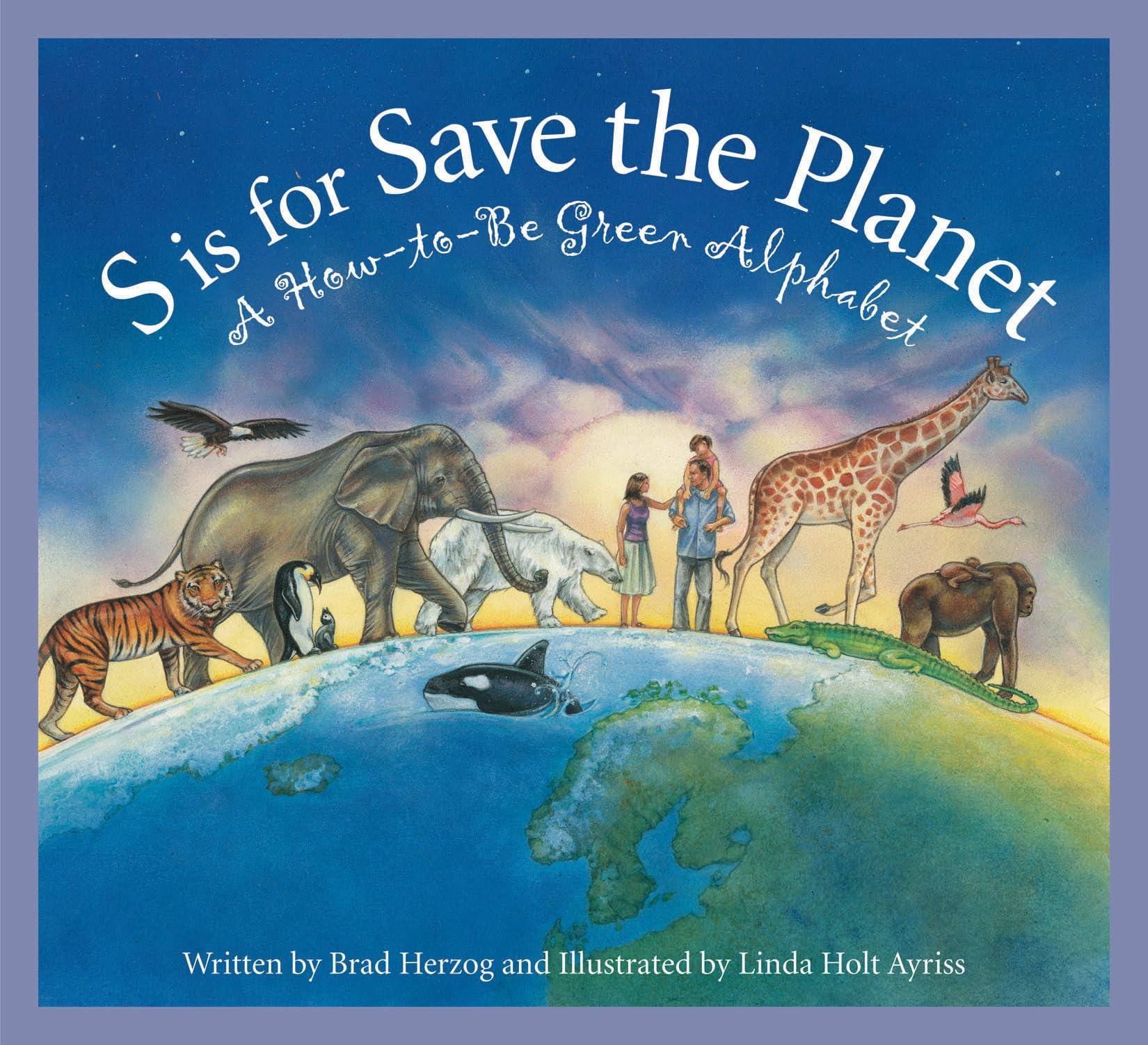 S is for Save the Planet: A HowToBe Green Alphabet (Science Alphabet),Used