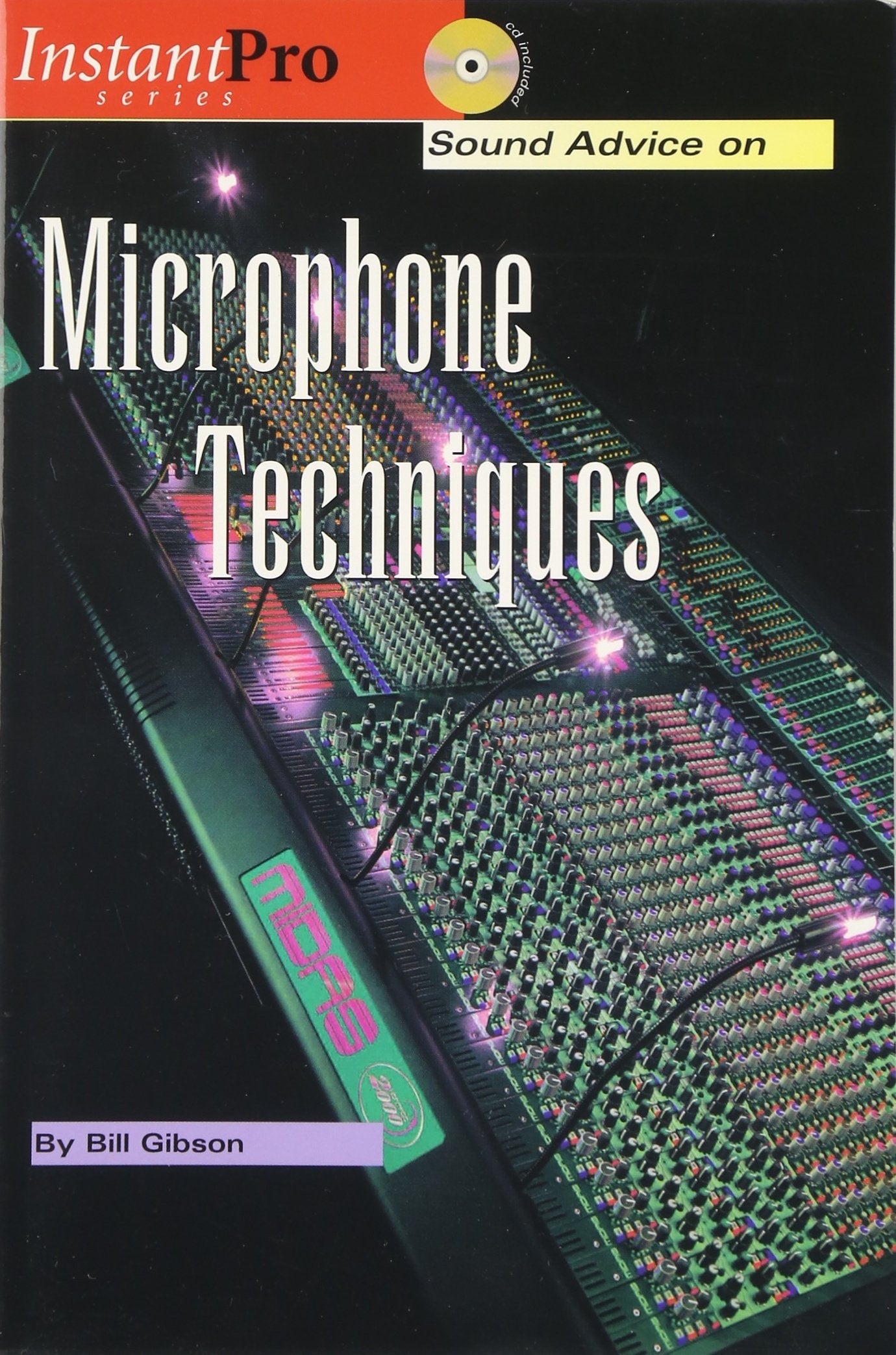 Sound Advice on Microphone Techniques (Instant Pro),Used