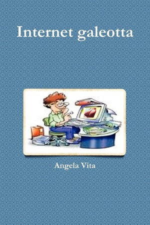 Internet Galeotta (Italian Edition),New