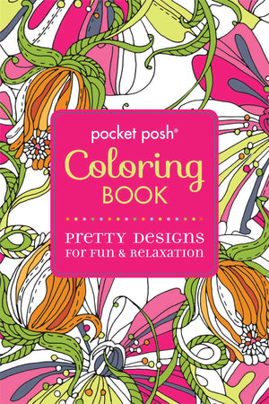 Pocket Posh Adult Coloring Book: Pretty Designs for Fun & Relaxation (Volume 2) (Pocket Posh Coloring Books),Used