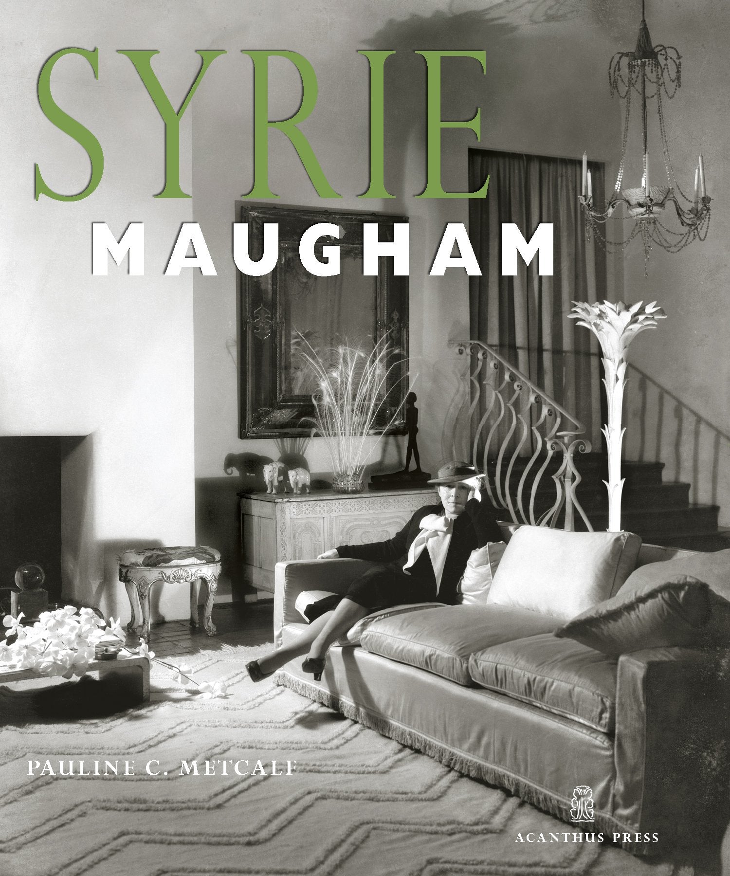 Syrie Maugham (20Th Century Decorators Series)