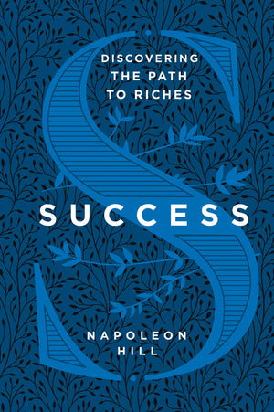 Success: Discovering the Path to Riches,Used