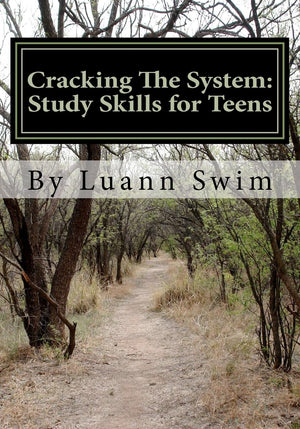 Cracking The System: A Study Skills Guide for Teens,Used