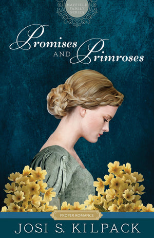 Promises and Primroses: Mayfield Family (Proper Romance Regency) (Proper Romance Mayfield Family Regency),Used