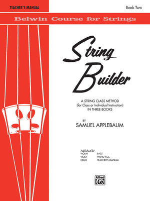 String Builder, Bk 2: A String Class Method (for Class or Individual Instruction)  Teacher's Manual (Belwin Course for Strings,,Used