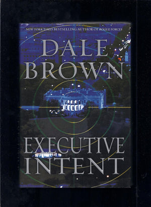 Executive Intent: A Novel,Used