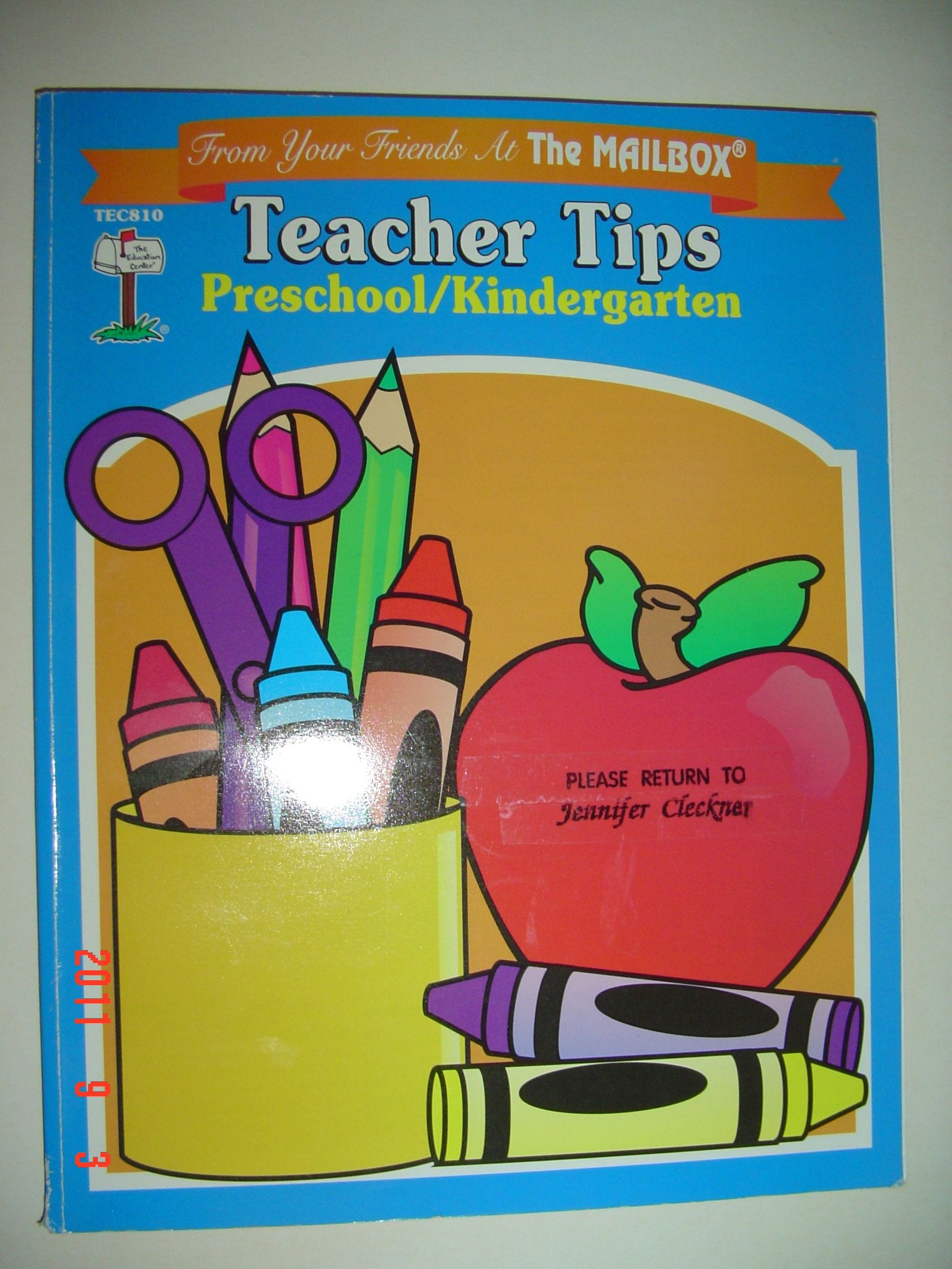 Teacher Tips: Preschool/ Kindergarten, From Your Friends at the Mailbox,Used