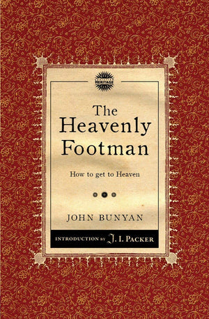 The Heavenly Footman: How To Get To Heaven (Packer Introductions),Used