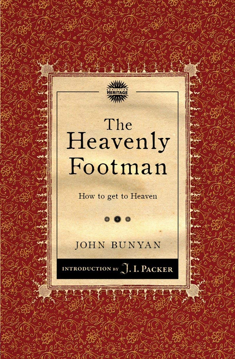 The Heavenly Footman: How To Get To Heaven (Packer Introductions),Used