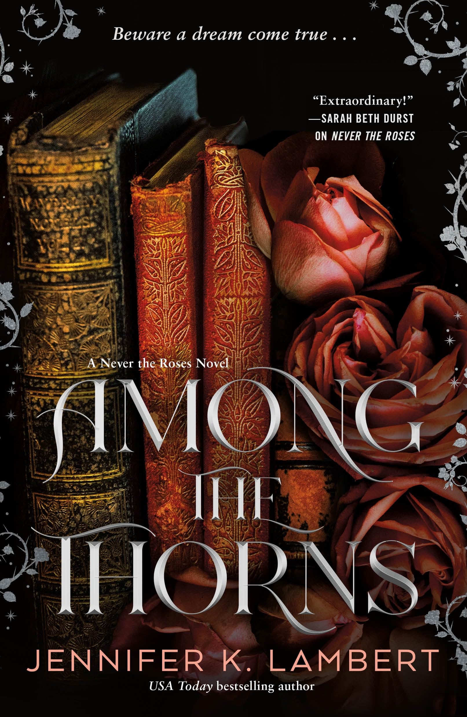Among The Thorns (Never The Roses)