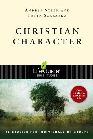 Christian Character (LifeGuide Bible Studies),Used