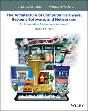 The Architecture of Computer Hardware, Systems Software, and Networking: An Information Technology Approach,Used