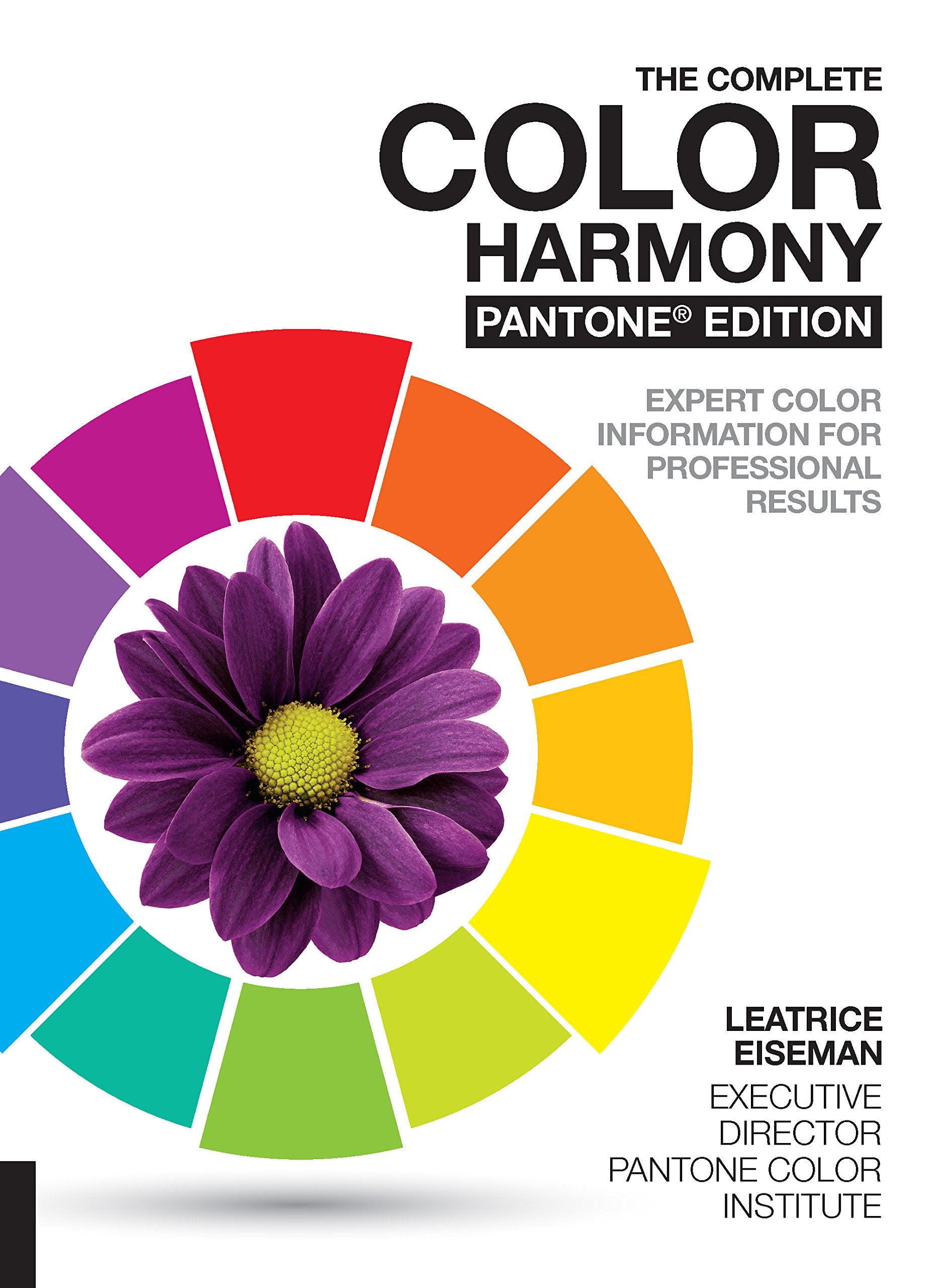 The Complete Color Harmony, Pantone Edition: Expert Color Information for Professional Results,Used
