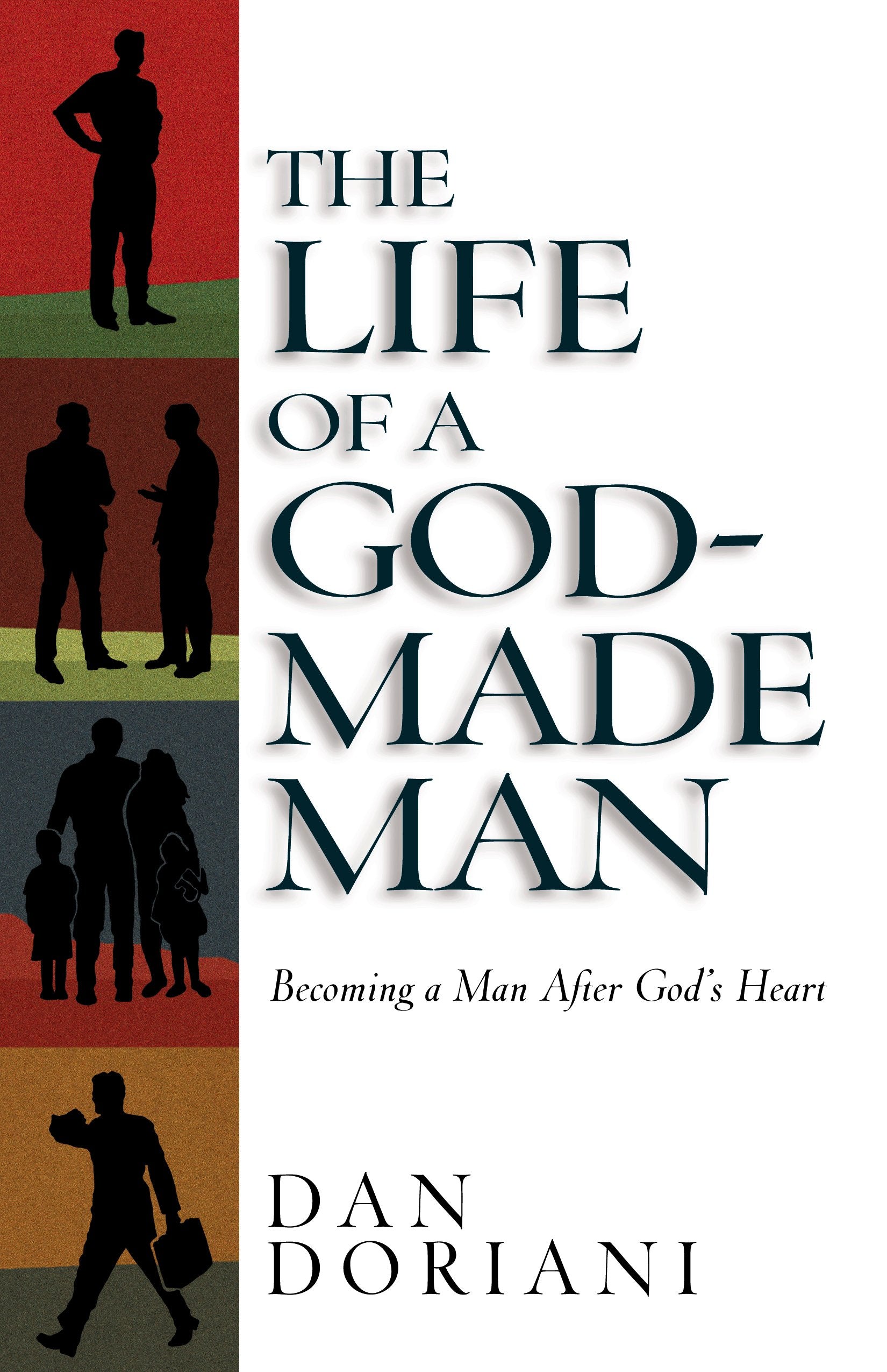 The Life of a GodMade Man,New
