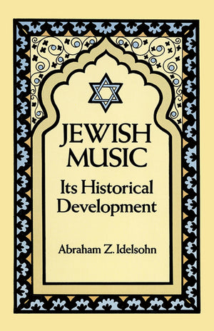 Jewish Music: Its Historical Development (Jewish, Judaism),Used