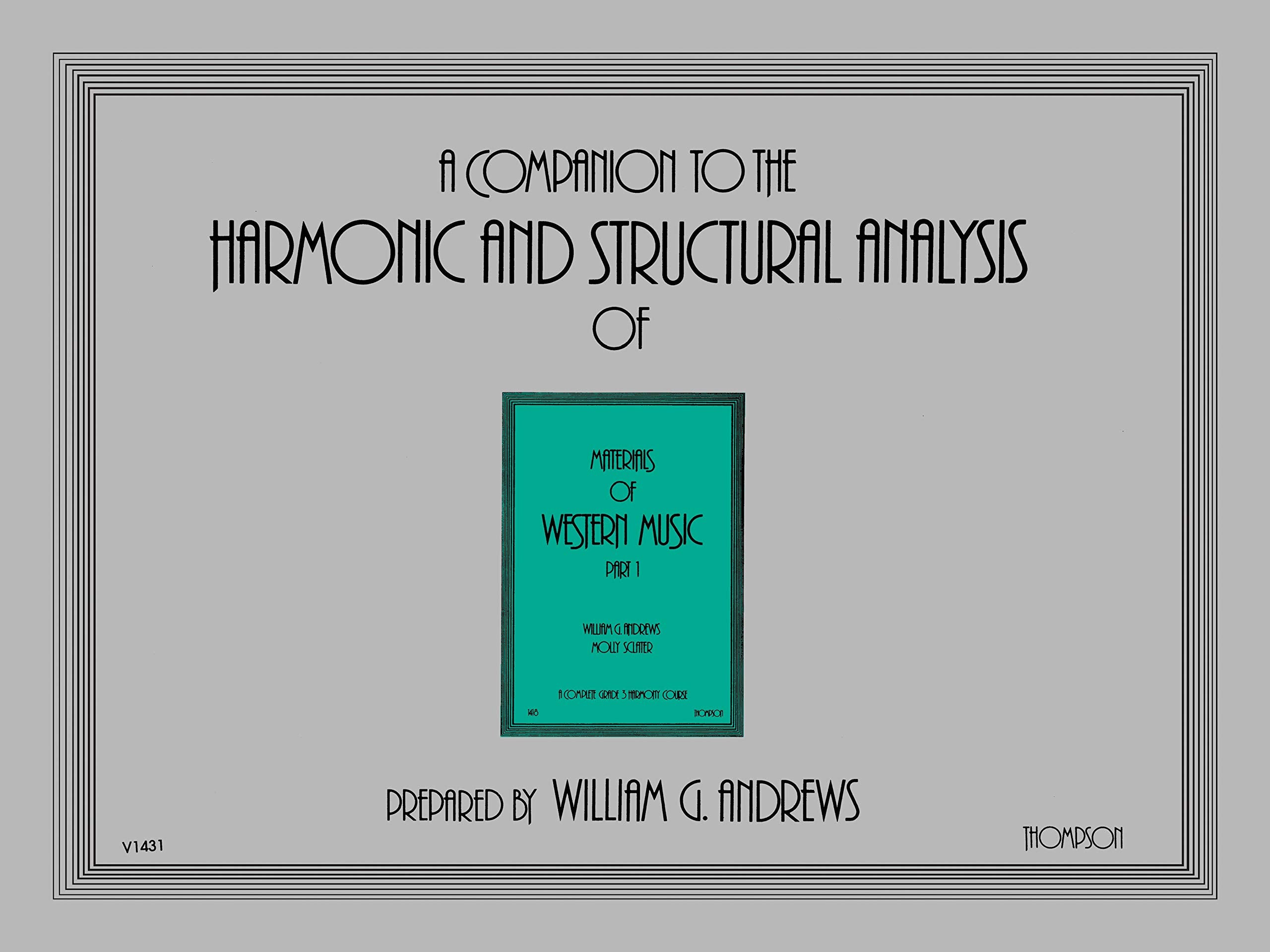 Companion to the Harmonic and Structural Analysis of the Materials of Western Music: Part 1, Comb Bound Book,Used