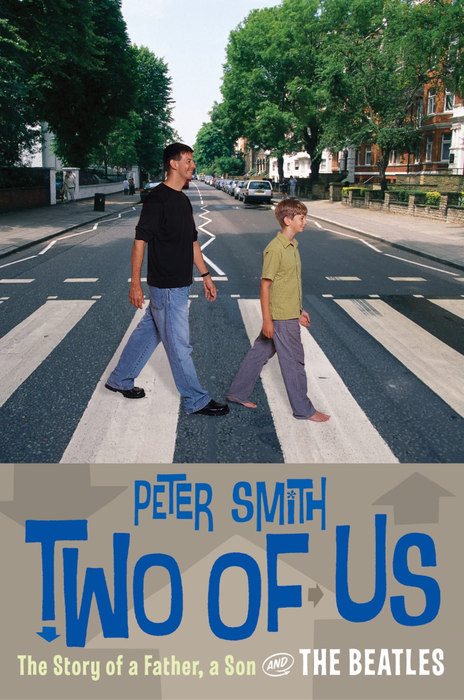Two Of Us: The Story of a Father, a Son, and the Beatles,Used