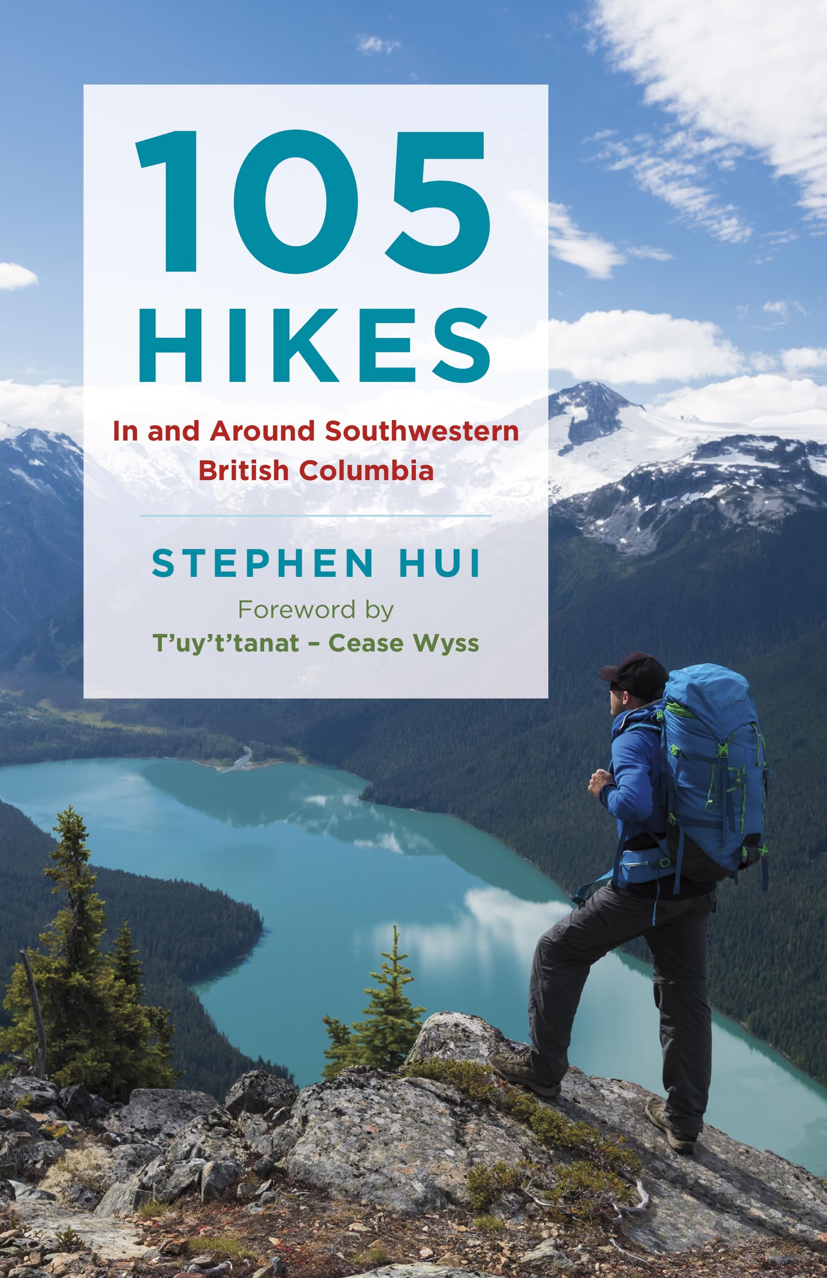 105 Hikes in and Around Southwestern British Columbia,Used