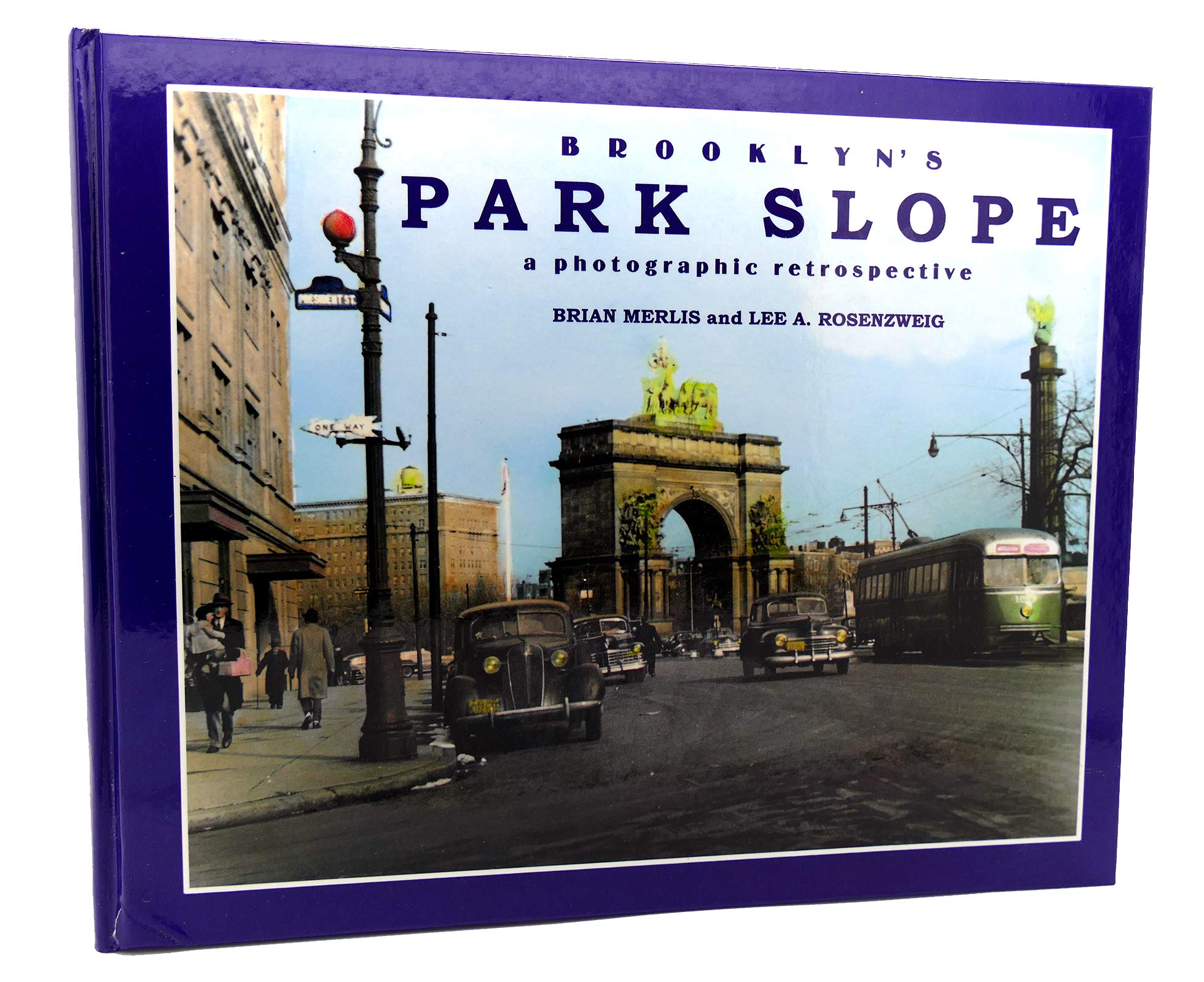 Brooklyn's Park Slope: A Photographic Retrospective,Used