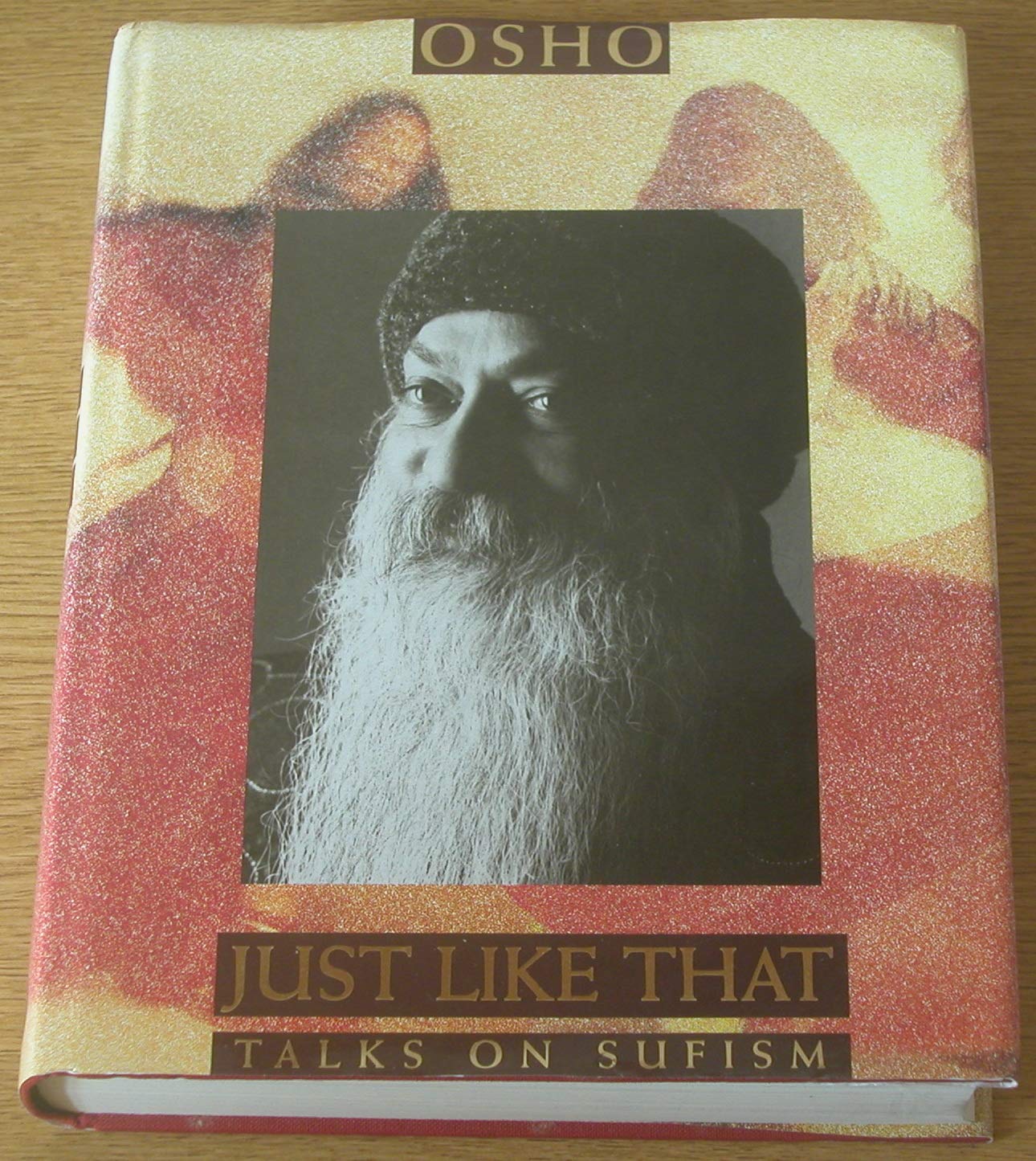 Just Like That: Talks on Sufism,Used