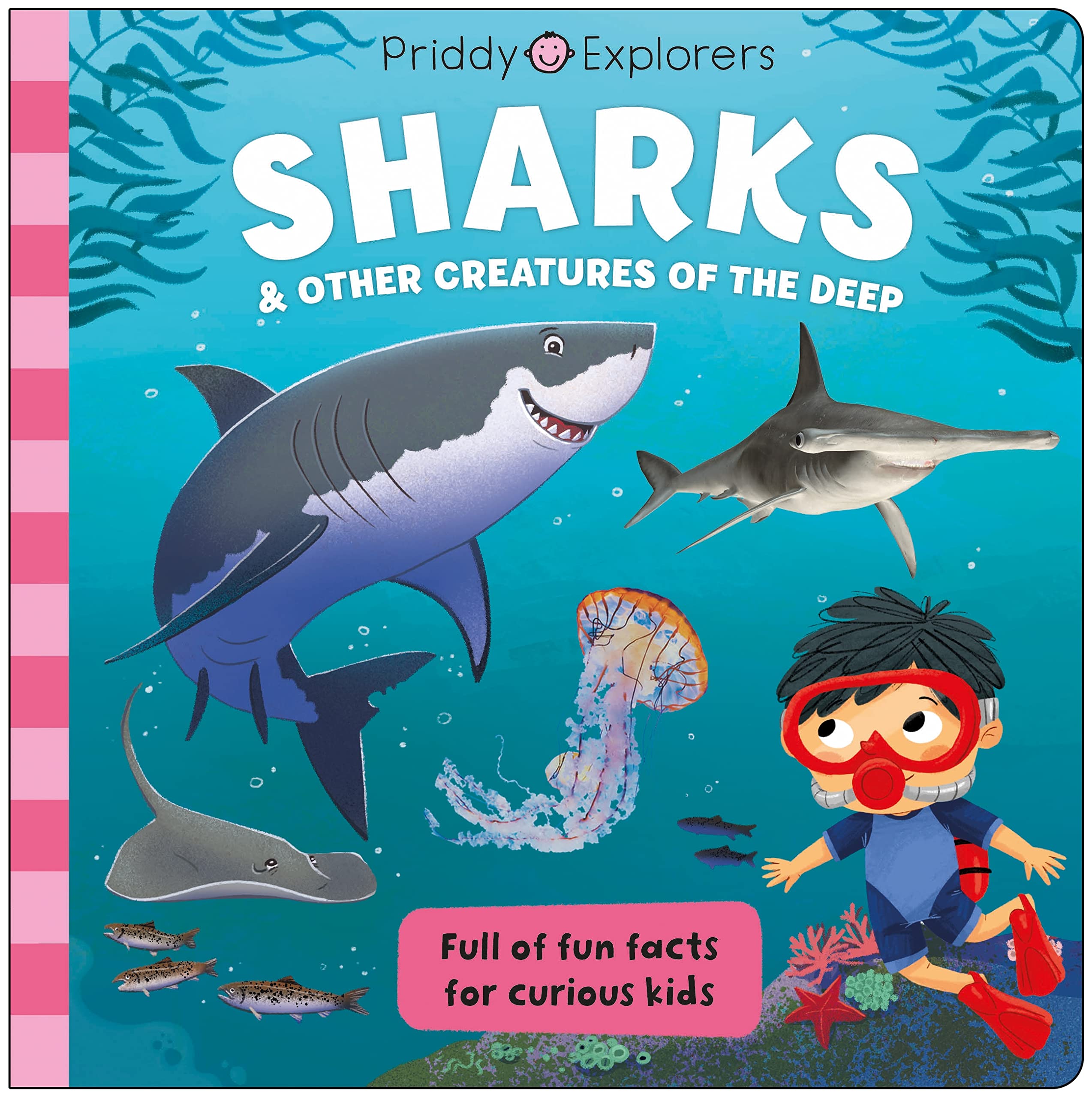 Priddy Explorers: Sharks: & Other Creatures Of The Deep,Used