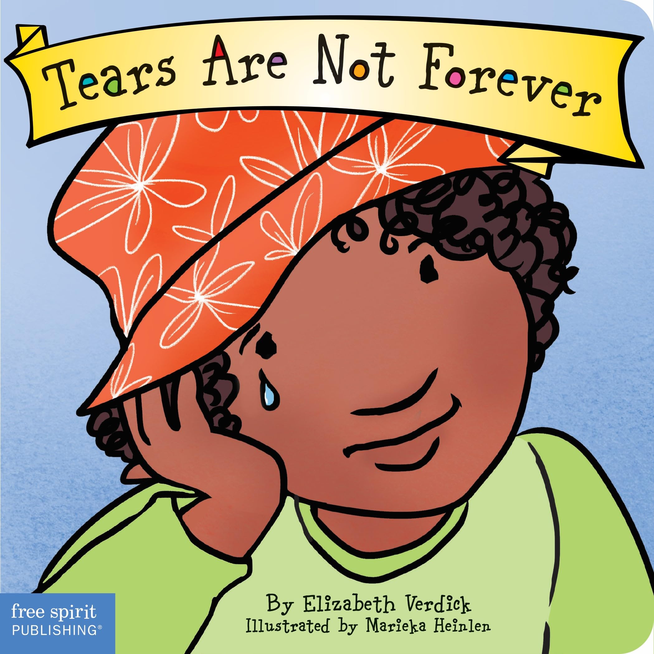 Tears Are Not Forever Board Book (Best Behavior),Used