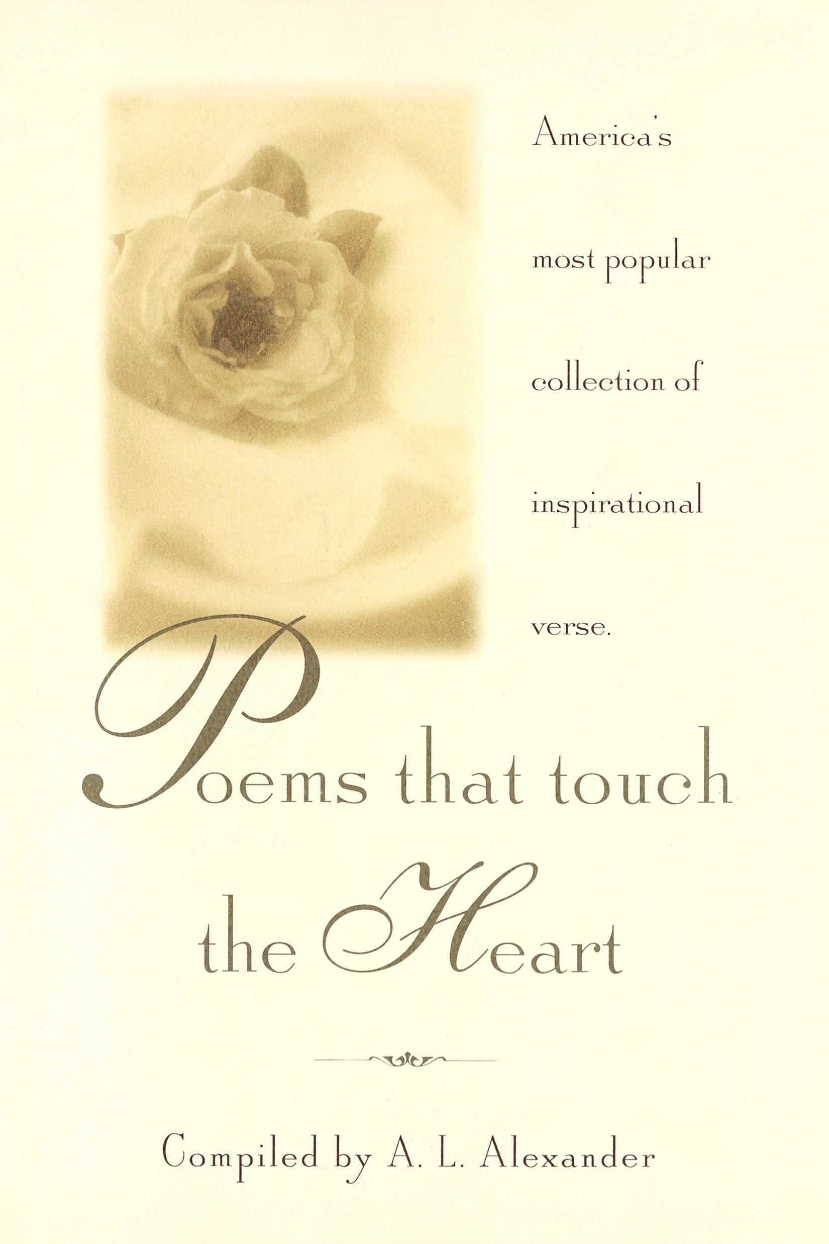 Poems That Touch the Heart: America's Most Popular Collection of Inspirational Verse,Used