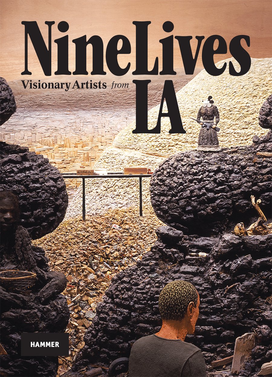 Nine Lives: Visionary Artists from L.A.,New