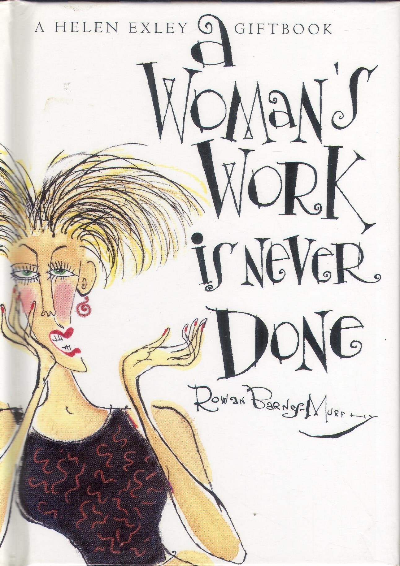 A Woman's Work Is Never Done,Used