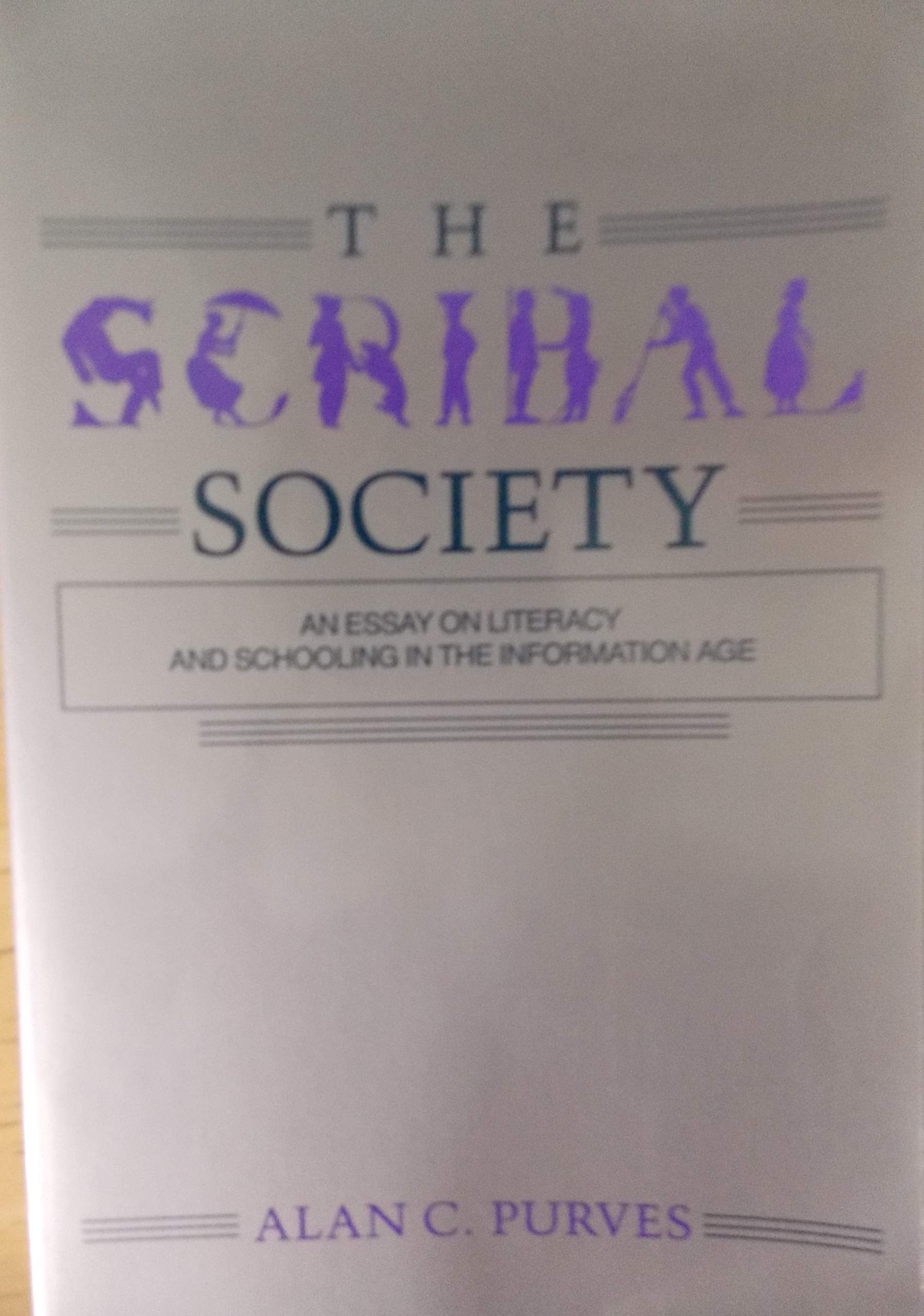 The Scribal Society: An Essay on Literacy and Schooling in the Information Age,Used