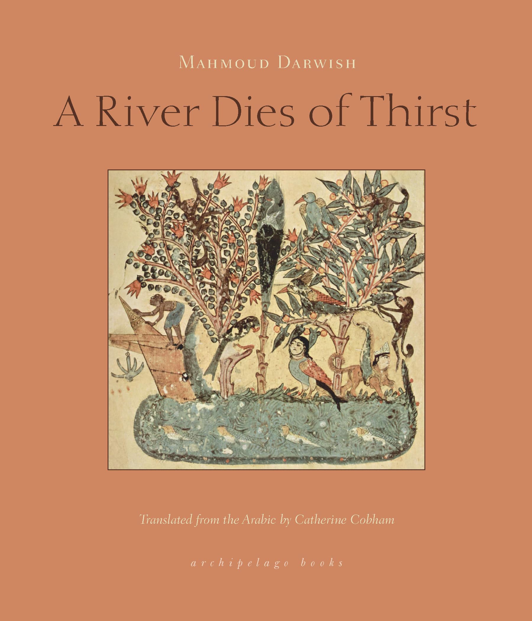 A River Dies Of Thirst,New