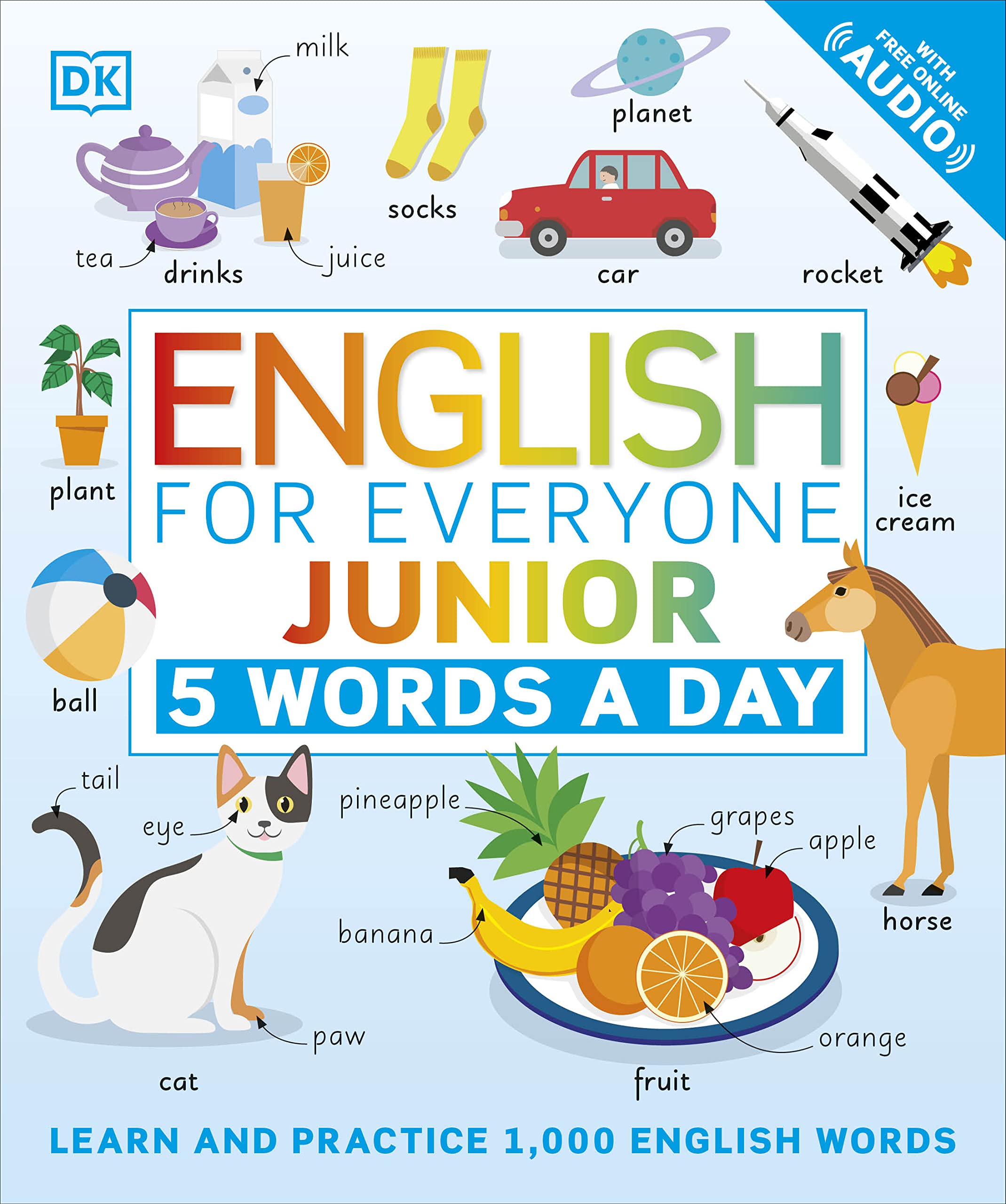 English For Everyone Junior: 5 Words A Day: Learn And Practice 1,000 English Words (Dk 5Words A Day),New