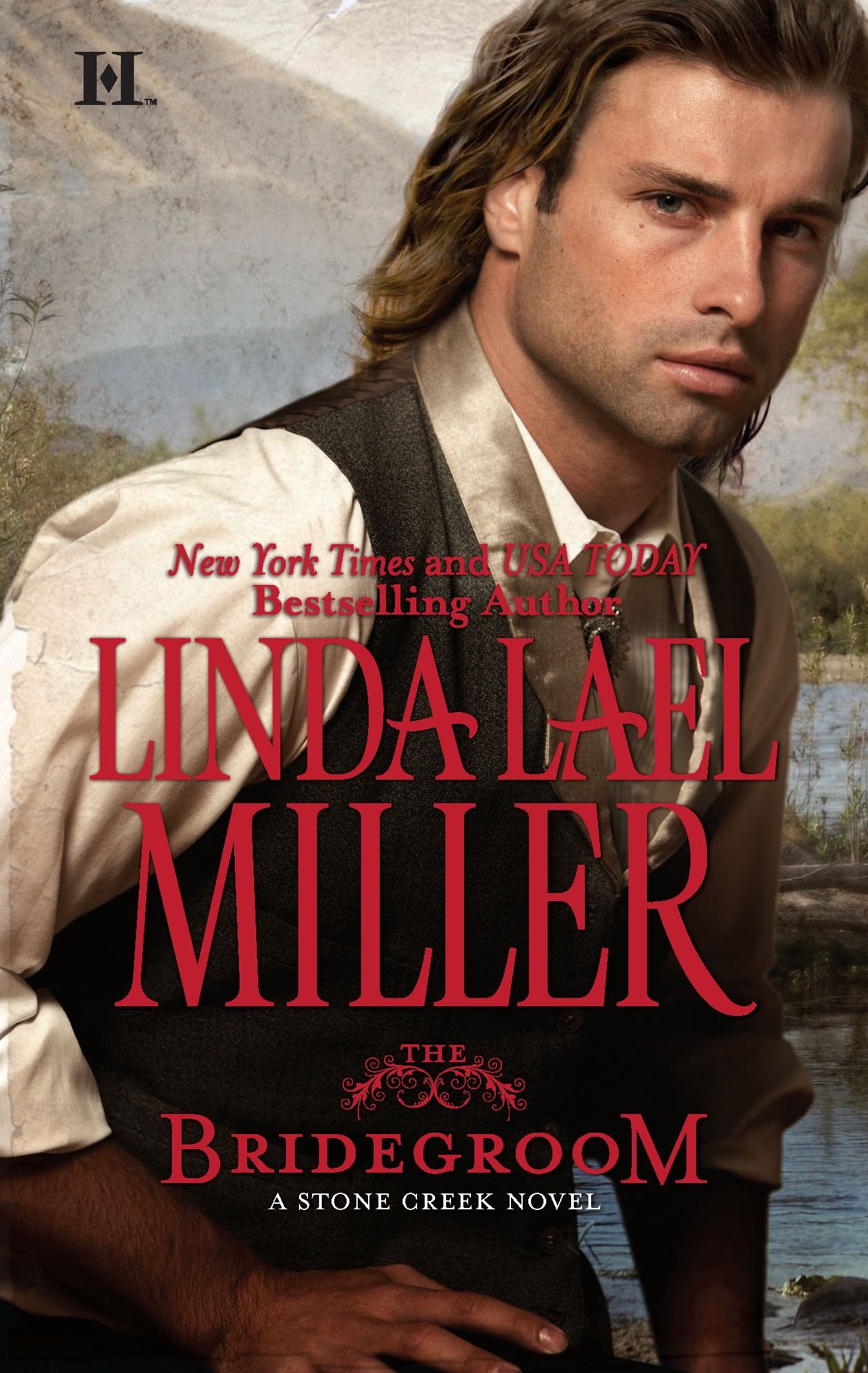 The Bridegroom (A Stone Creek Novel, 5),New