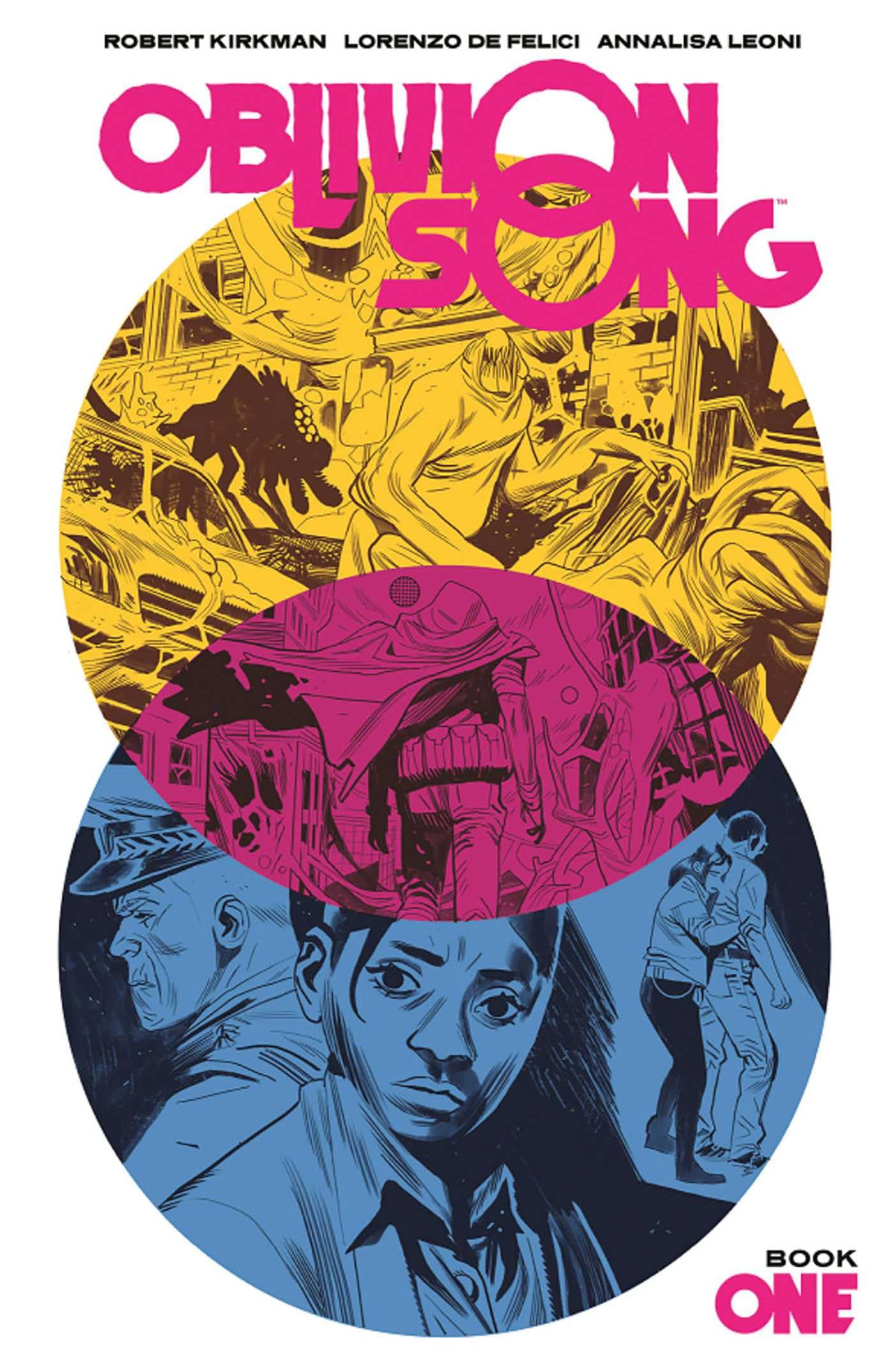 Oblivion Song by Kirkman & De Felici Book 1,Used