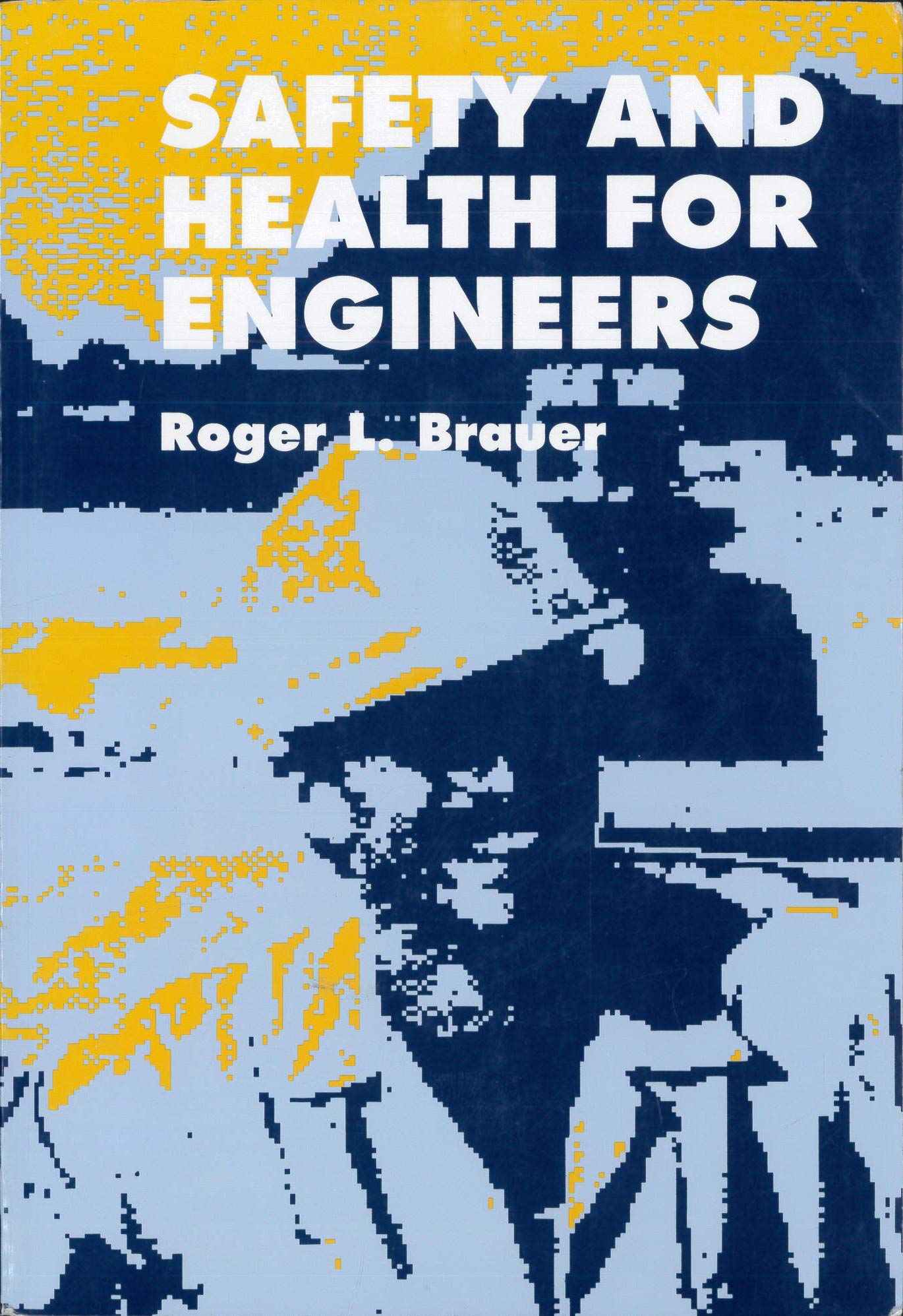 Safety and Health for Engineers,Used