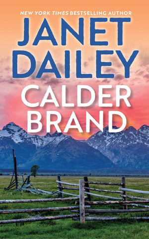 Calder Brand: A Beautifully Written Historical Romance Saga (The Calder Brand)