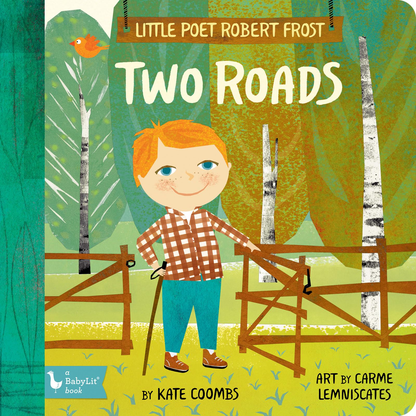 Little Poet Robert Frost: Two Roads (BabyLit),Used