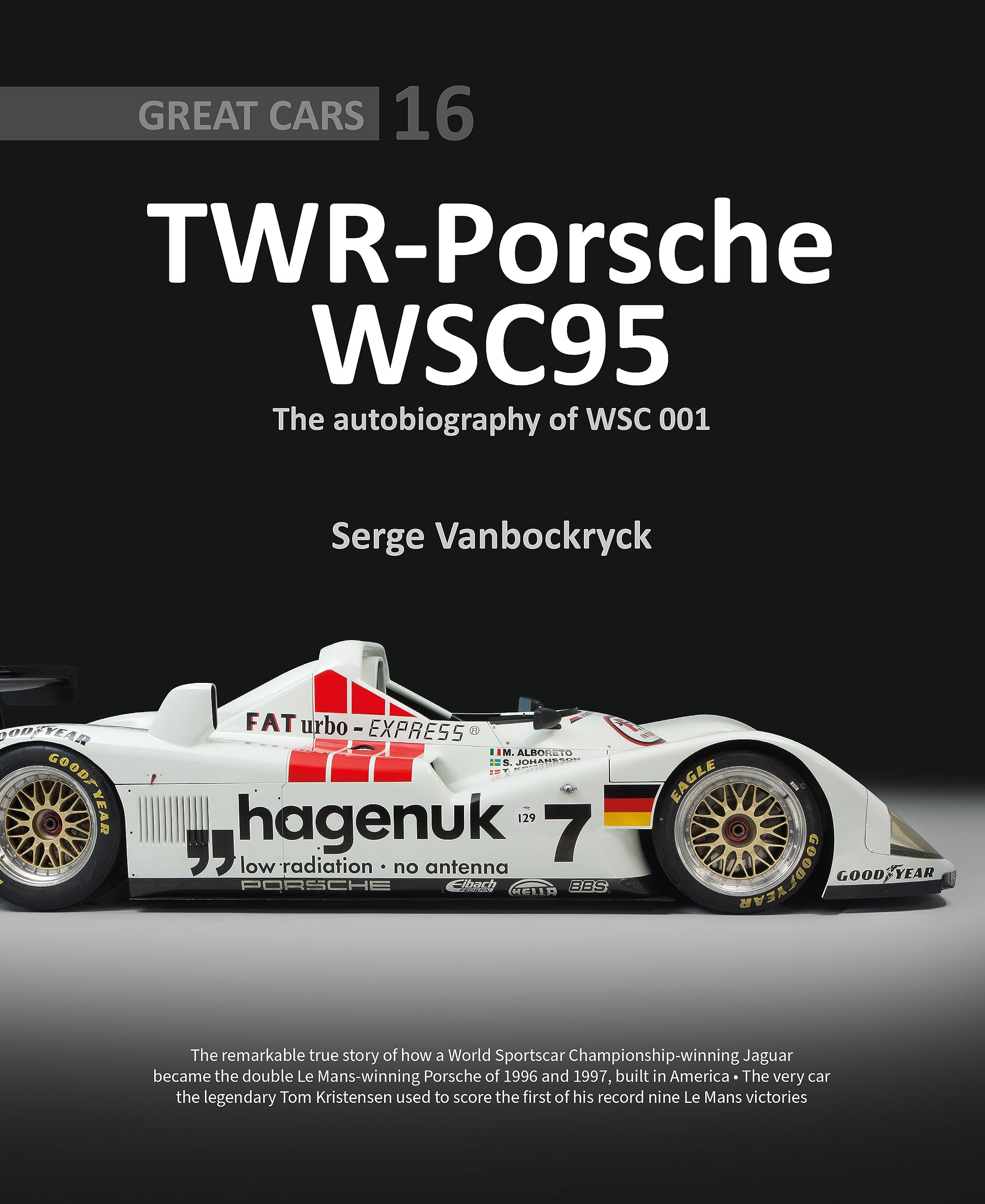 Twr  Porsche Wsc95: The Autobiography Of Wsc 001 (Great Cars),Used
