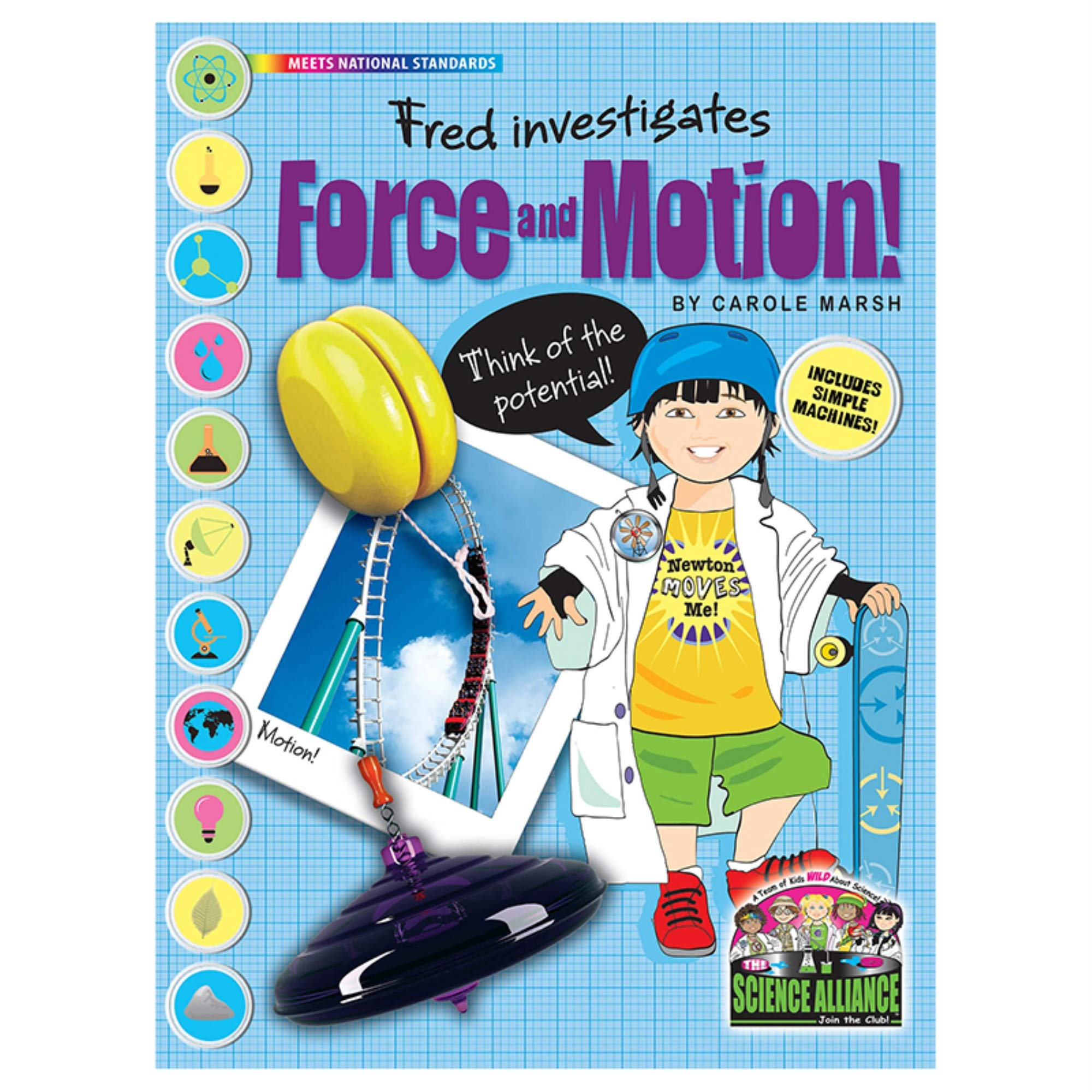 Fred Investigates Force and Motion!: Includes Simple Machines! (Science Alliance),Used