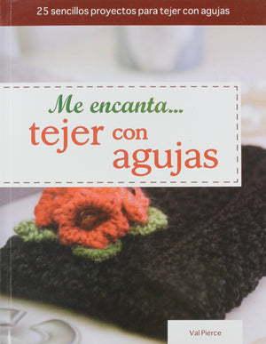 Me Encanta... Tejer Con Agujas (Tejido y Manualidades) (English and Spanish Edition),Used