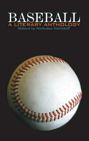 Baseball: A Literary Anthology,New