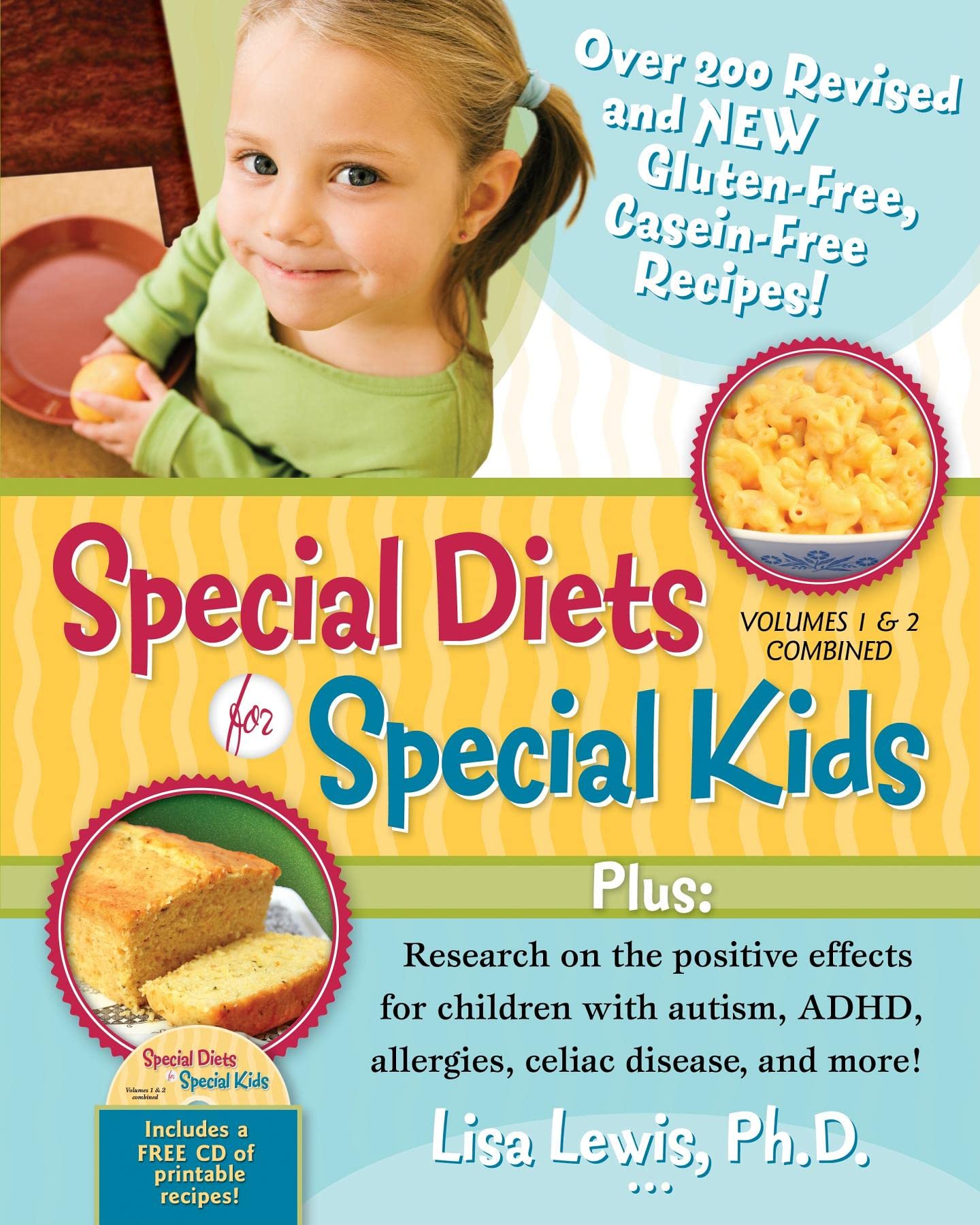 Special Diets for Special Kids, Volumes 1 and 2 Combined: Over 200 REVISED and NEW glutenfree caseinfree recipes, plus researc,Used