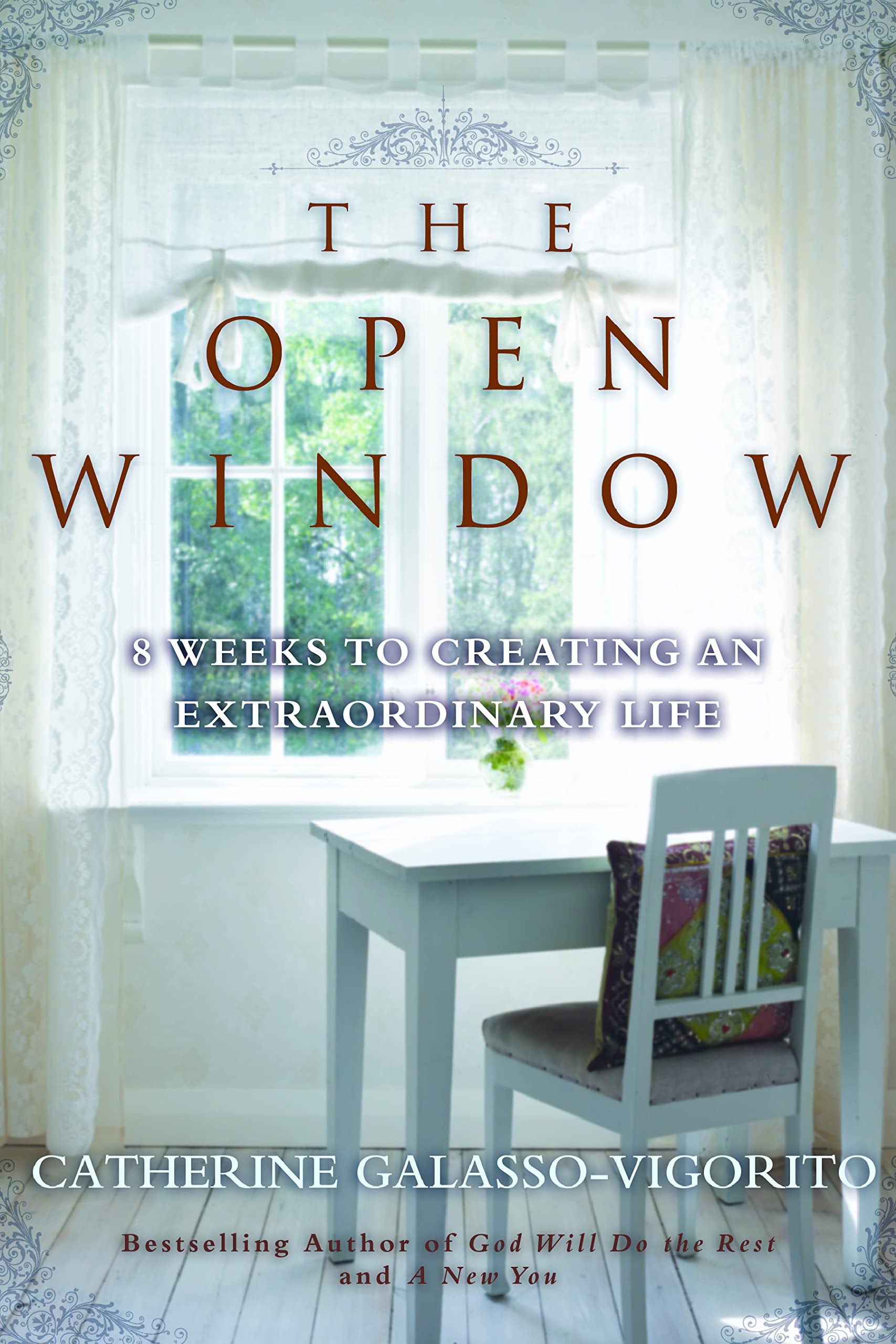 The Open Window: 8 Weeks To Creating An Extraordinary Life,Used