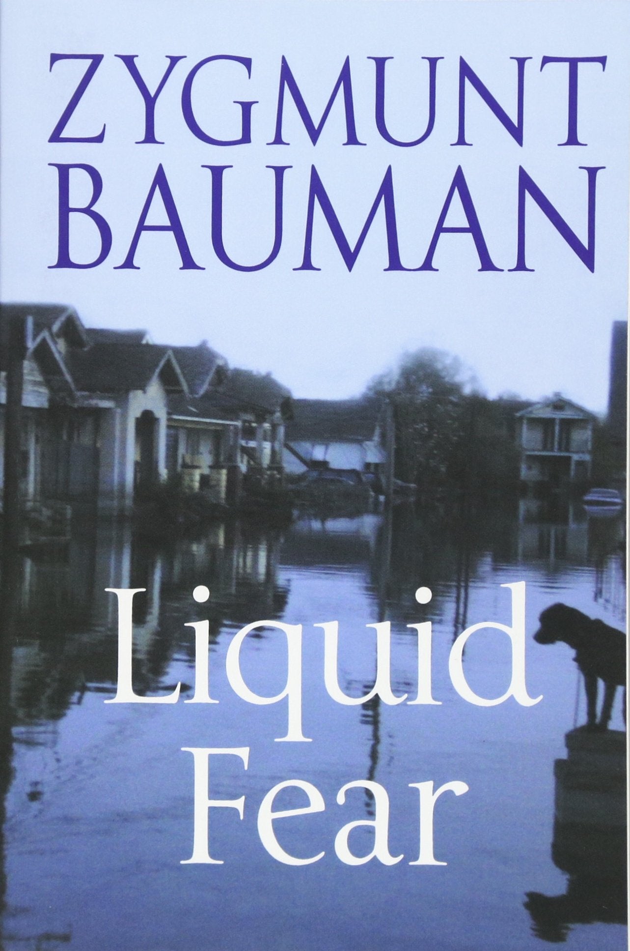 Liquid Fear,New