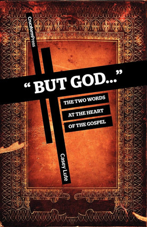 But God...': The Two Words at the Heart of the Gospel,Used